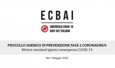 Il protocollo E.C.B.A.I. (Emergenza Covid19 Body Art Italiana) per la fase 2
